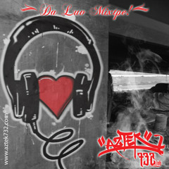 Da Luv Mixtape-www.aztek732.com