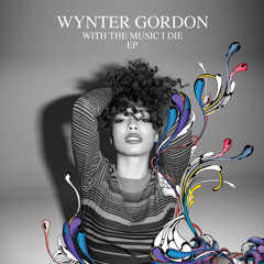 Wynter Gordon - Still Getting Younger