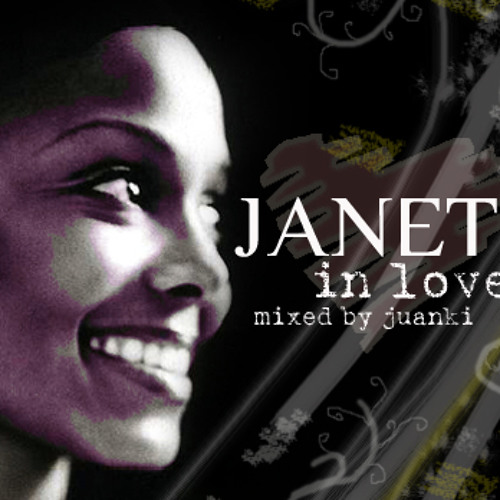 JANET JACKSON - JANET IN LOVE (Mixed by Juanki)