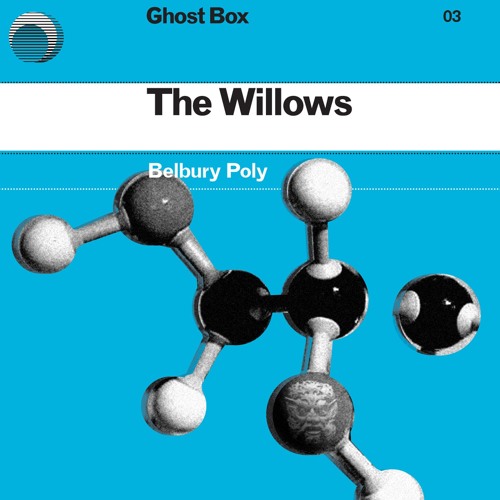 Belbury Poly - The Willows (Clip)