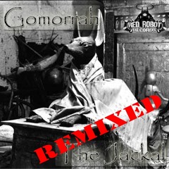 Gomorrah - The Jackal (VTech and Hookah Remix)