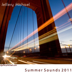 DJ Jeffery Michael Summer Sounds 2011