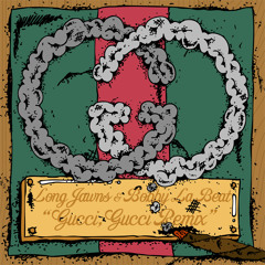 Gucci Gucci (Long Jawns x Bobby LaBeat Moombahton Remix)