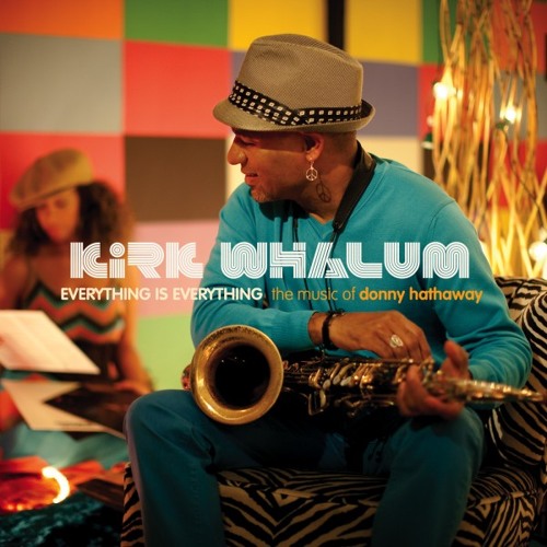 Kirk Whalum - Someday We'll All Be Free