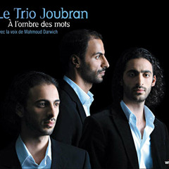 Laytaka, ليتك - Le Trio Joubran