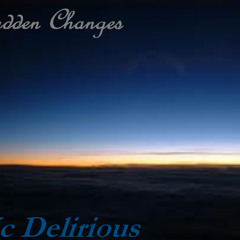 delirious - Sudden changes