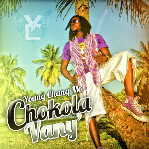 YOUNG CHANG MC - CHOKOLA VANY' (PROD BY MR.TOD) - FIVE STAR MUZIK ©