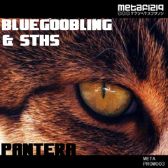 Bluegoobling & Sths - Pantera (METAPROMO03)