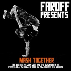 FAROFF--Mash Together