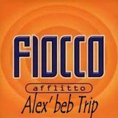 Fiocco - Afflitto (Alex' beb Trip)