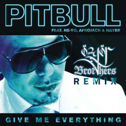 Ne Yo Give Me Evrything Afro Bros Bootleg Preview | pitbull ft ne yo afrojack give me everything 246 zg 246 r Ne Yo Give Me Evrything Afro Bros Bootleg Preview | pitbull ft ne yo afrojack give me everything 246 zg 246 r