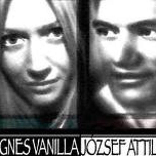 Agnes Vanilla & Vini - Jozsef Attila Oh sziv nyugodj
