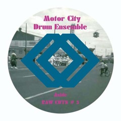 Motor City Drum Ensemble - Raw Cuts #6