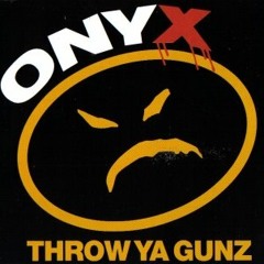 Onyx - Throw Ya Gunz (Nadus Remix) Bootleg