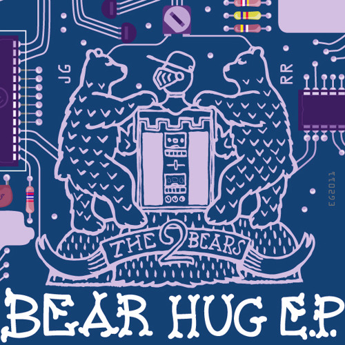 The 2 Bears: Bear Hug (Maxxi Soundsystem Remix)