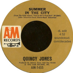 Quincy Jones Summer In The City dL's scratchy old record edit