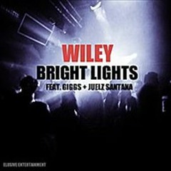 Wiley - Bright Lights (feat. Giggs & Juelz Santana)