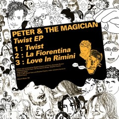 Peter & The Magician - Twist (Jerry Bouthier edit)