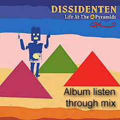 Life At The Pyramids - AlbumMix