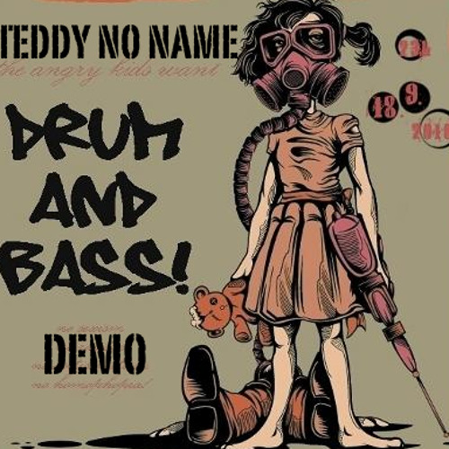 TeddyNoName 7.2011 Drum N Bass DEMO