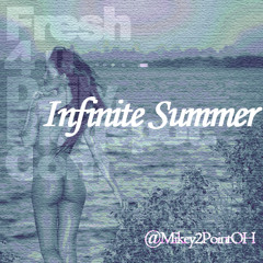 Infinite Summer