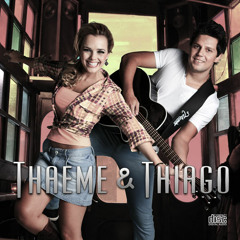 Thaeme e Thiago- Ai Que Dó