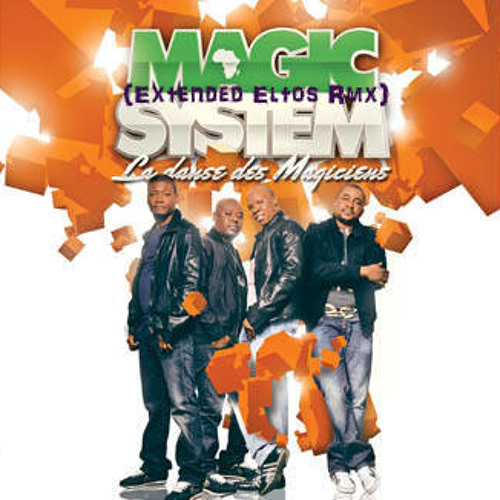 Magic System - La Danse Des Magiciens (Extended Eltos Rmx)