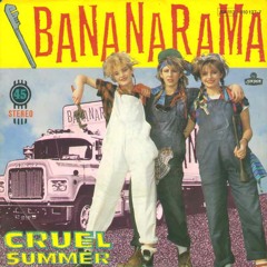 Yacht Bounce- Bananarama- Cruel Summer
