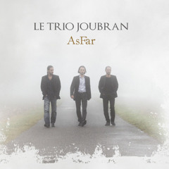 03 - Dawwâr El Shams | Le Trio Joubran
