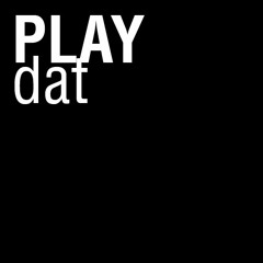 Play dat - Dookz (free trax)