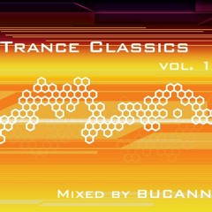 Bucann - Trance Classics vol. 1