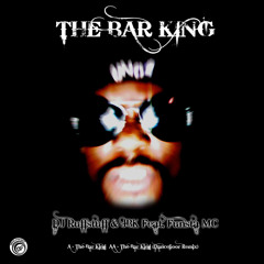 Ruffstuff & JBK ft. Funsta MC - The Bar King ***FORTHCOMING***