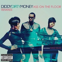 Diddy- Dirty Money - Ass On The Floor (Gemini Remix)