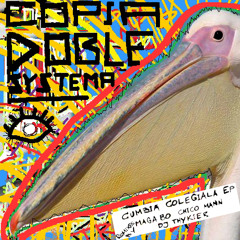 Copia Doble Systema - Cumbia Colegiala (Thykier Remix)