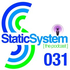 ILL DJ Chris B Static System Podcast 031