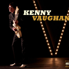 Kenny Vaughan - Country Music Got A Hold On Me