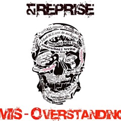Mis-Overstanding