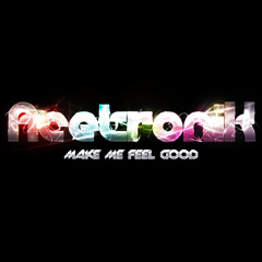 Make Me Feel Good (Original Mix)