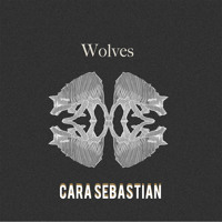 Cara Sebastian - Wolves