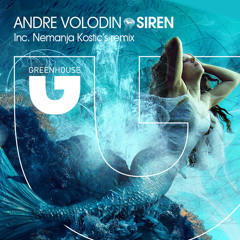 Volodin Andre - Siren (Nemanja Kostic Rmx)
