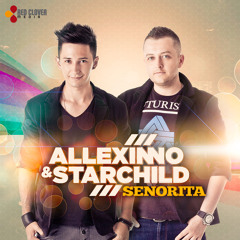 Allexinno & Starchild - Senorita (Extended Mix)