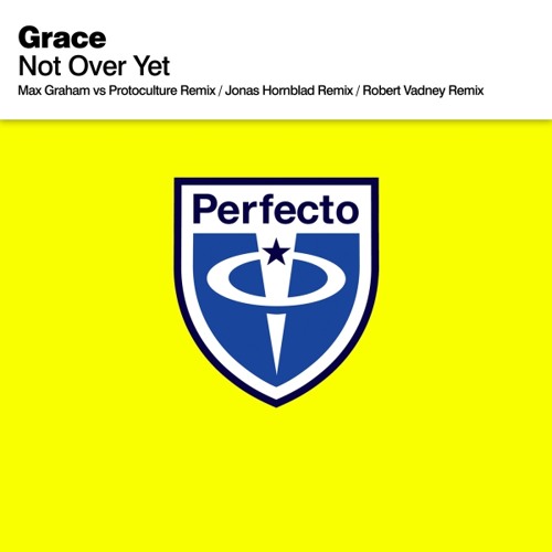 Grace - Not Over Yet - Max Graham Vs Protoculture Remix