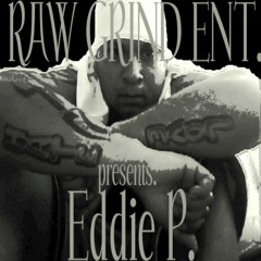 My Way-by Eddie P.  feat..Fly Ty
