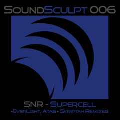 SNR - Supercell (Skriptah Remix) (SoundSculpt Music )