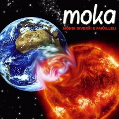 Moka - Always night and day