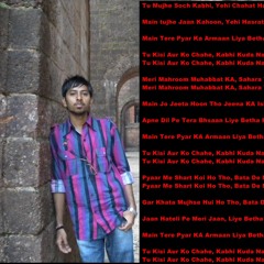 ♥ Tu Mujhe Soch Kabhi ♥ Yehi Chaahat Hai Meri ♥