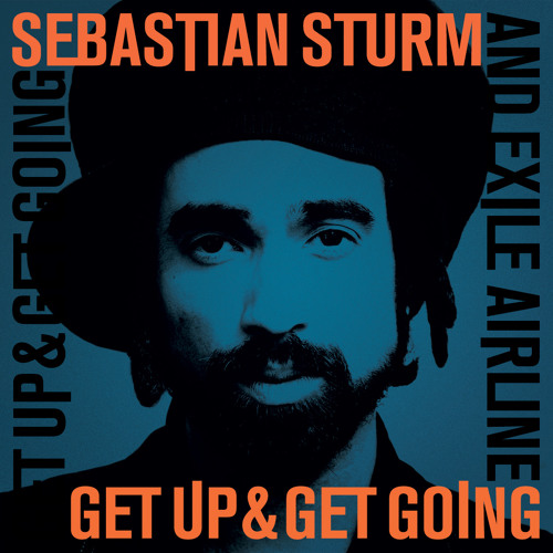 Sebastian Sturm & Exile Airline - Get going