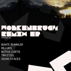 Adam Stacks - Wolkenbruch (Botha Curtis Remix)