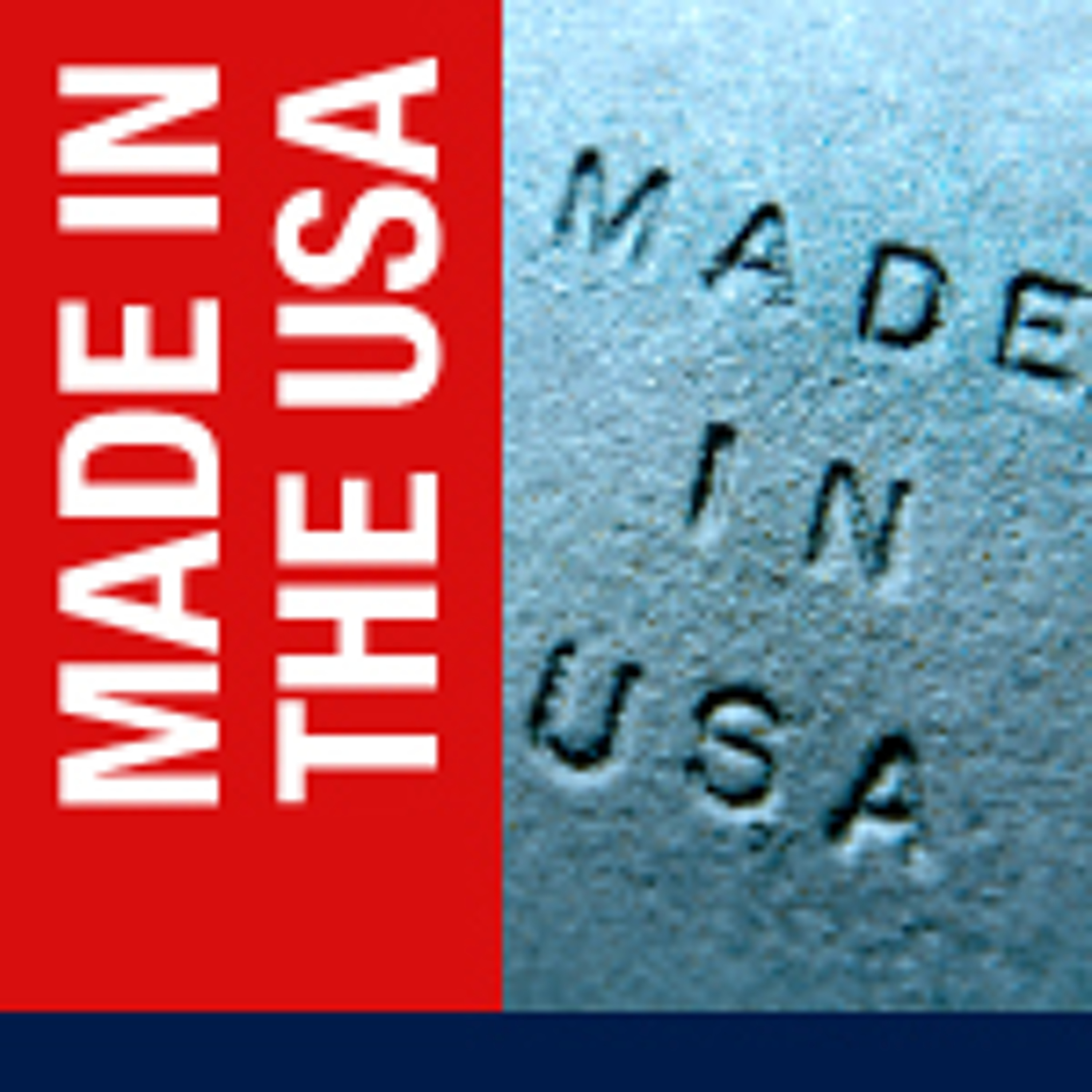 Made in the USA-The Resurgence of Manufacturing in America