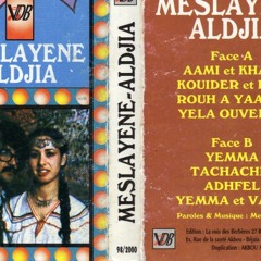 Ait Meslayene & Aldjia - Kouider et Idir
